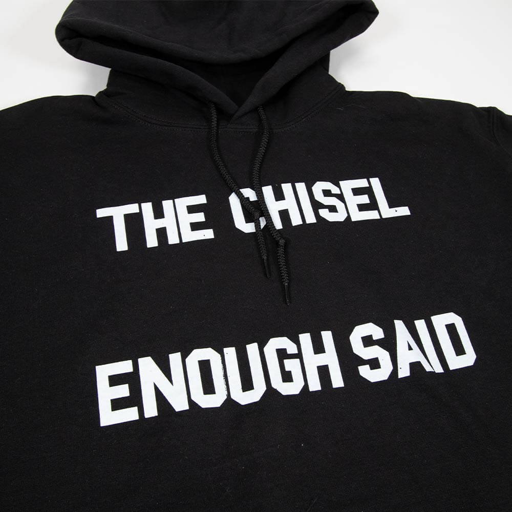 Enough Said Hoodie - Black